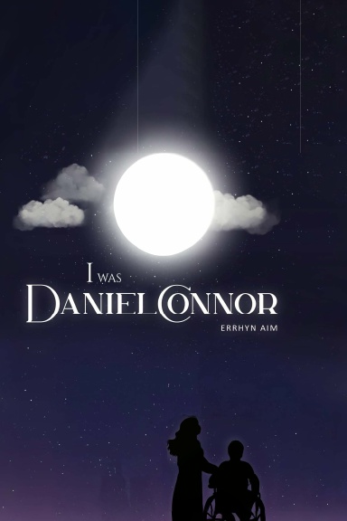 I Was Daniel Connor — Hardcover